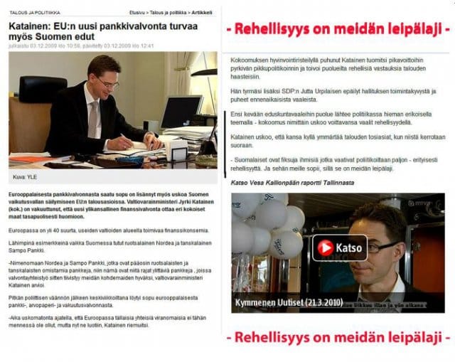 Katainen lupaa 1. EU-pankkivalvonta kunnossa 2. Rehellisyys on meidän leipälaji