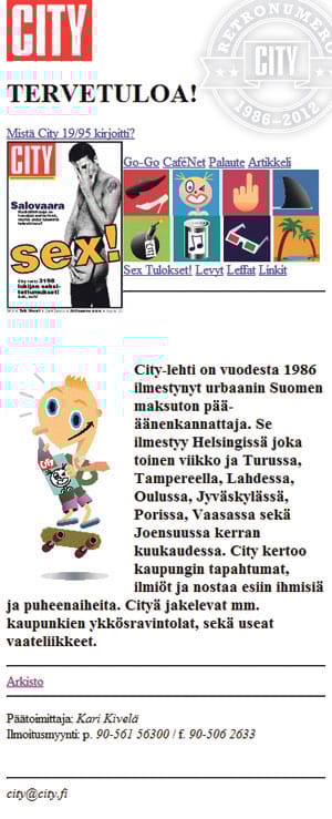 Ei, se ei ole uusi City.fi, vaan ensimmäinen leiska vuodelta 1995.