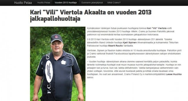Vuoden 2013 jalkapallohuoltaja kisan onnellinen voittaja.