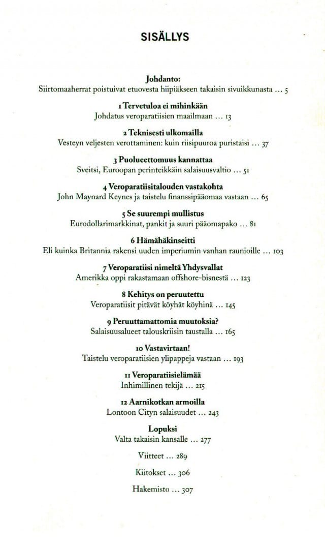 Aika heviä sisältöä. Mitä tiedotusvälineet ovat kertoneet?