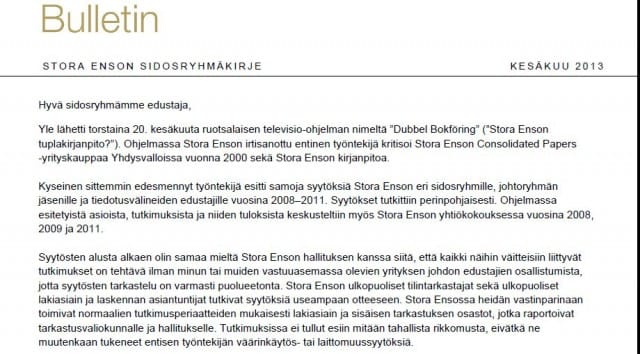 Ote toimitusjohtaja Jouko Karvisen sidosryhmäkirjeestä. Kesäkuu 2013.