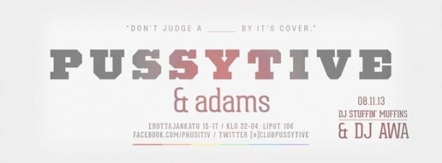 Adamsissa juhlitaan Pussytiven merkeissä 8.11.