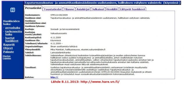 Toivottavasti päävastuullinen on vakuutusalan sidonnaisuuksista vapaa?