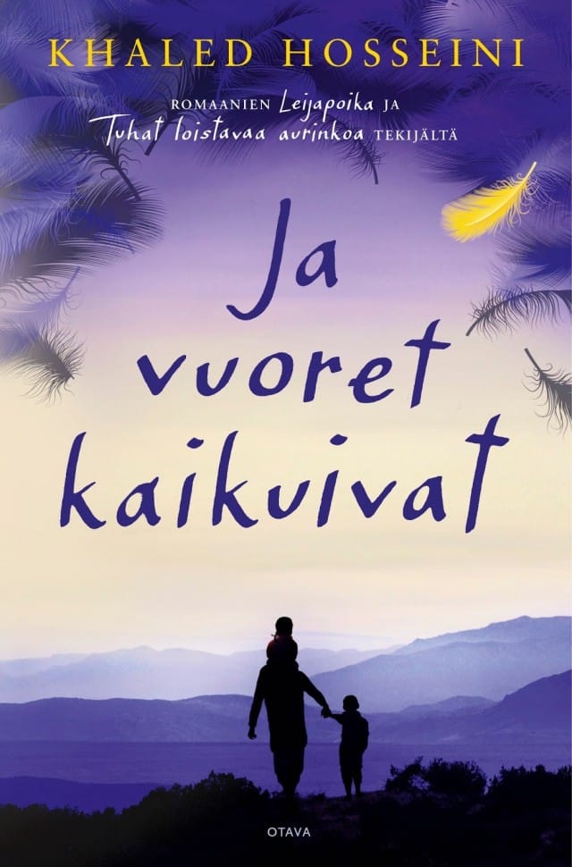 Khaled Hosseini: Ja vuoret kaikuivat