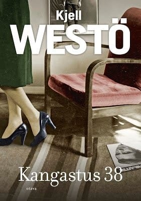 Kjell Westö: Kangastus 38