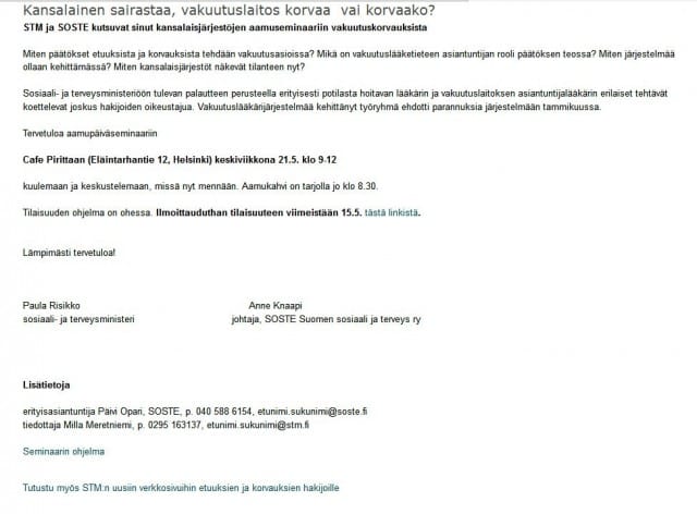 "Kansalainen sairastaa, vakuutuslaitos korvaa vai korvaako?" - seminaari