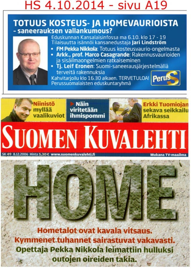 Totuus kosteus- ja homevaurioista.