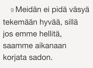 Gal. 6:9