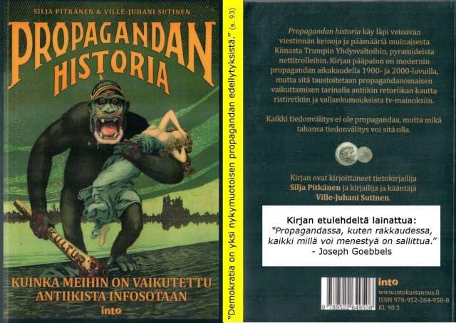 Hyvä ison kuvan katsaus propagandasta.