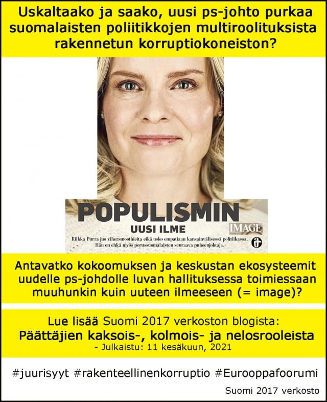 Kokonaan uusi ilme toimia politiikan pelikentillä!