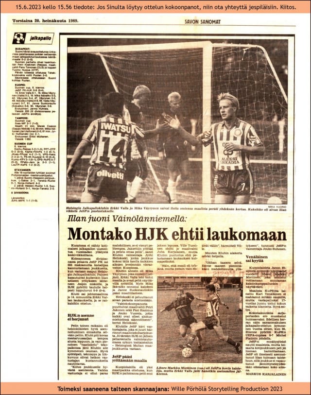 Illan juoni Väinölänniemellä - Montako HJK ehtii laukomaan