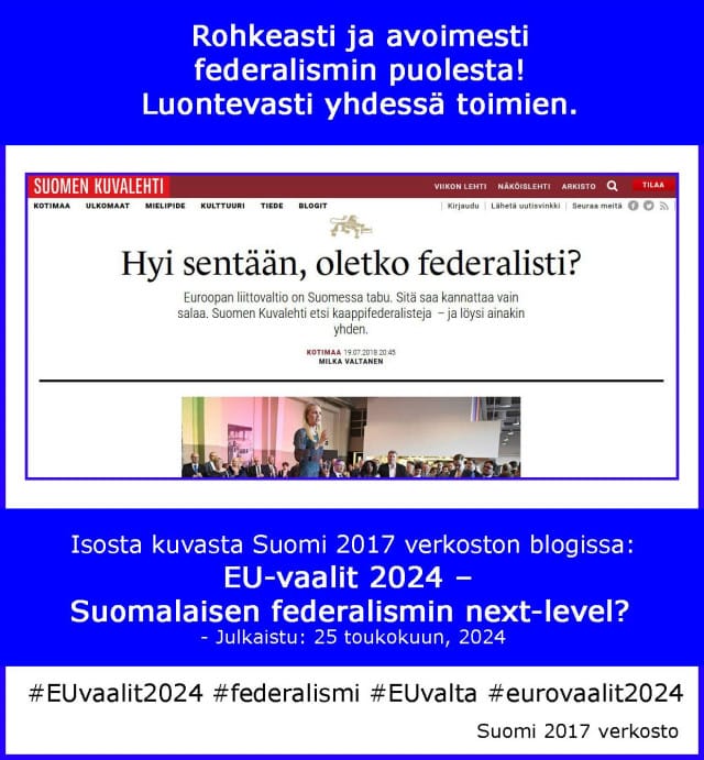 Fiksusti federalisimiin etenemisestä.