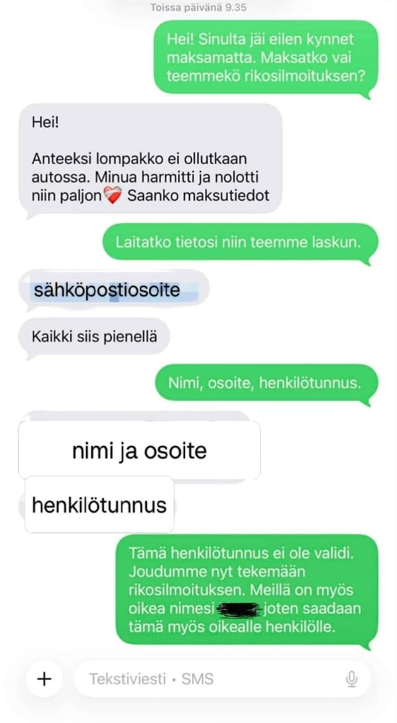 Kuvakaappaus tekstiviestikeskustelusta, jossa kauneussalonki pyytää maksamattoman palvelun maksutietoja ja toteaa annetun henkilötunnuksen olevan virheellinen.