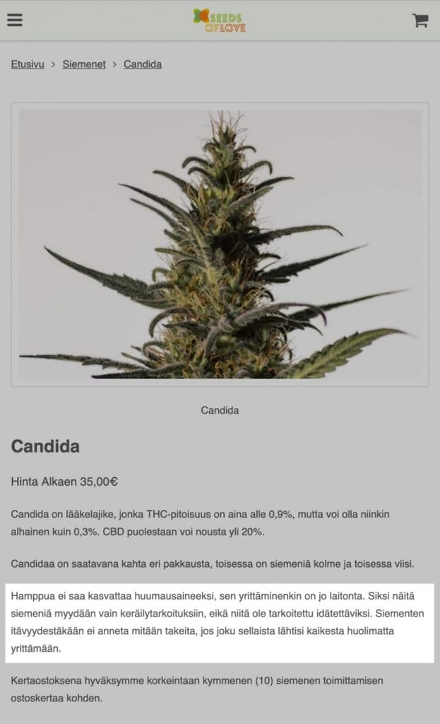 Seeds Of Love joutuu muistuttamaan asiakkaitaan siementen "oikeasta" käyttötarkoituksesta.