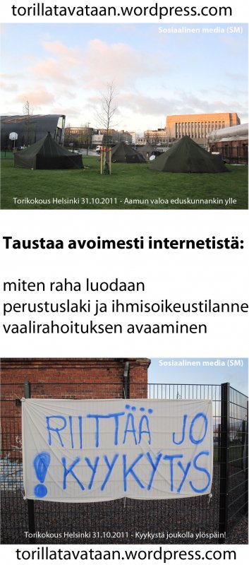 Torikokous Helsingissä (Occupy Helsinki) 31.10.2011 jatkuu 60/24/7