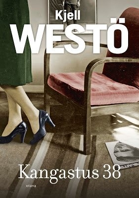 Kjell Westö: Kangastus 38