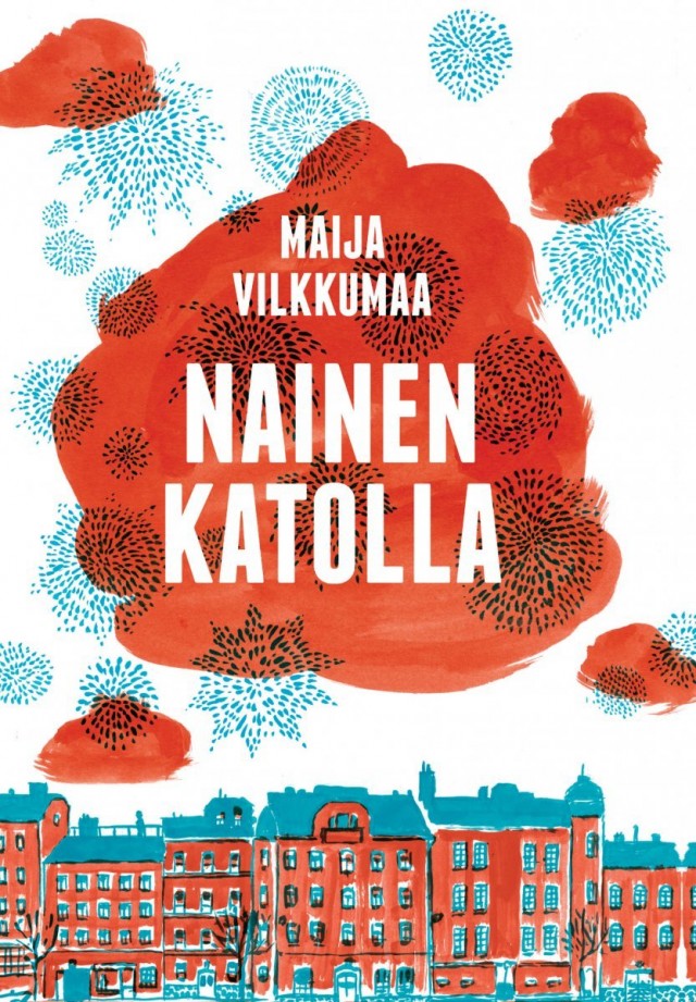 Maija Vilkkumaa: Nainen katolla