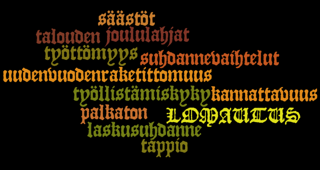 Meidän perheestä puolet on joulun ja välipäivät lomautettuna