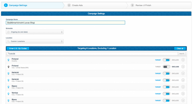 Valitsen kohdennukseksi Suomi ja varmuuden vuoksi kaupungit Helsinki yms pääkaupunkinseudun kaupungit. Jenkeissä on Finland niminen kaupunki, jonka Excludaan, jottei mene hukkaan näytöt.