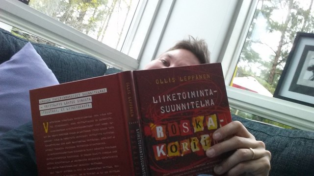 Luen paljon kirjoja, koska niistä saa hyviä ideoita. Tähän blogiin ispiraatiota sain Ollis Leppäsen Liiketoimintasuunnitelma roskakoriin -kirjasta.
