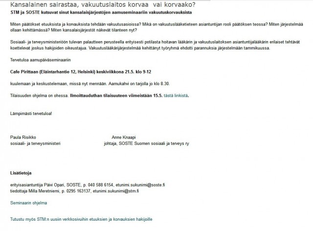 "Kansalainen sairastaa, vakuutuslaitos korvaa vai korvaako?" - seminaari