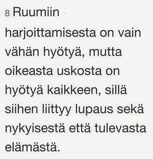 Usko. Se riittää.