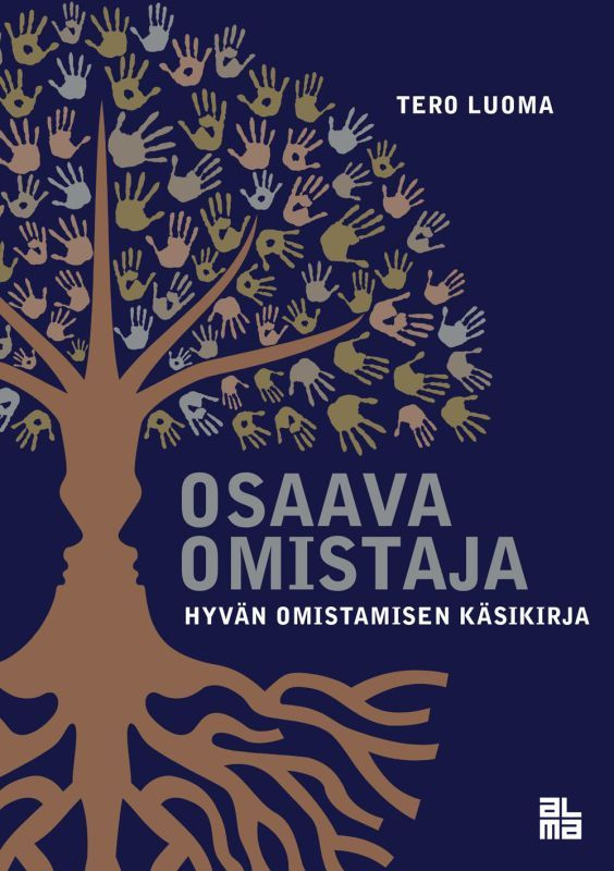 Osaava omistaja - Hyvän omistamisen käsikirja - Tero Luoma (Alma Talent, 2018)