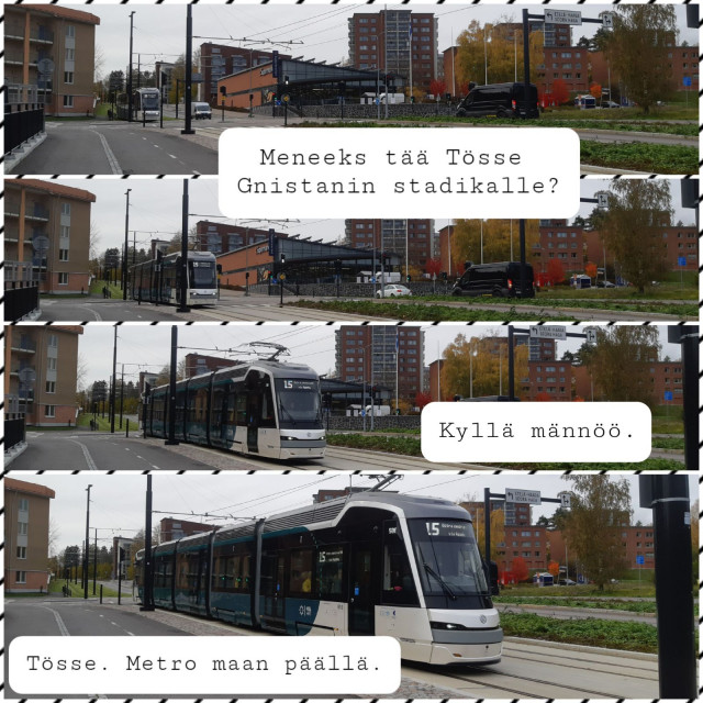 Haagassa lasten suusta kuultuna: "Tösse tulee!"