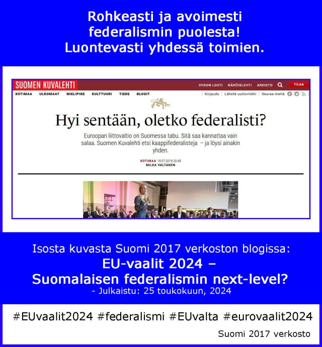 Fiksusti federalisimiin etenemisestä.